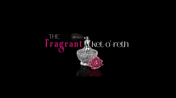 the Fragrant ket-to-reth place